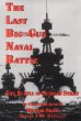 The Last Big-Gun Naval Battle: The Battle of Surigao Strait