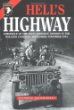 Hell's Highway: Chronicle of the 101st Airborne Division in the Holland Campaign, September-Noverber 1944