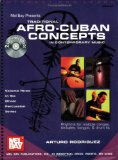 Mel Bay Presents Traditional Afro-Cuban Concepts in Contemporary Music