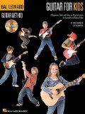 Guitar for Kids for Ages 5-9 (Hal Leonard Guitar Method (Songbooks))