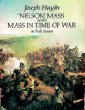 Nelson Mass and Mass in Time of War in Full Score