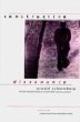 Constructive Dissonance: Arnold Schoenberg and the Transformations of Twentieth-Century Culture