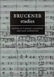 Bruckner Studies