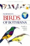 Birds of Botswana (Southern African Green Guide)