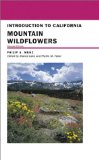 Introduction to California Mountain Wildflowers, Revised Edition