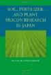 Soil, Fertilizer, and Plant Silicon Research in Japan