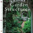 Garden Structures (Smith  Hawken)