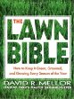 The Lawn Bible: How to Keep It Green, Groomed, and Growing Every Season of the Year