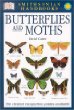 Smithsonian Handbooks: Butterflies and Moths