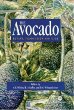 Avocado: Botany, Production and Uses