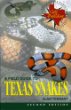 A Field Guide to Texas Snakes (Texas Monthly Field Guides)