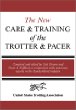 The New Care and Training of the Trotter  Pacer