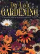 Dry-Land Gardening: A Xeriscaping Guide for Dry-Summer, Cold-Winter Climates
