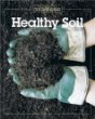 Healthy Soil (Best of Fine Gardening)