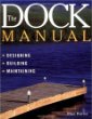The Dock Manual: Designing, Building, Maintaining