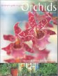 Gardeners Guide to Growing Orchids: A Complete Guide to Cultivation and Care