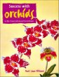 Growing Successful Orchids: In the Conservatory and Greenhouse