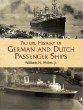 Picture History of German and Dutch Passenger Ships
