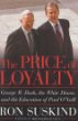 The Price of Loyalty: George W. Bush, the White House, and the Education of Paul ONeill