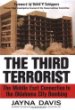 The Third Terrorist : The Middle East Connection to the Oklahoma City Bombing