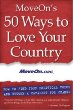 MoveOns 50 Ways to Love Your Country: How to Find Your Political Voice and Become a Catalyst for Change