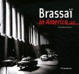 Brassai in America