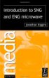 Introduction to SNG and ENG Microwave