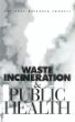 Waste Incineration  Public Health