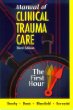 Manual of Clinical Trauma Care: The First Hour