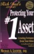 Protecting Your #1 Asset : Creating Fortunes from Your Ideas : An Intellectual Property Handbook (Rich Dads Advisors)