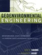Geoenvironmental Engineering: Site Remediation, Waste Containment, and Emerging Waste Management Techonolgies