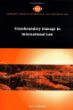 Transboundary Damage in International Law (Cambridge Studies in International and Comparative Law)