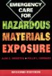 Emergency Care for Hazardous Materials Exposure (Emergency Care for Hazardous Materials Exposure)
