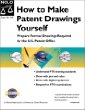 How to Make Patent Drawings Yourself: Prepare Formal Drawings Required by the U.S. Patent Office