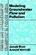 Modeling Groundwater Flow and Pollution: With Computer Programs for Sample Cases (Theory and Applications of Transport in Porous Media Series)