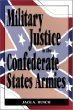 Military Justice in the Confederate States Armies