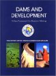 Dams and Development: A New Framework for Decision-Making