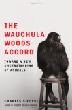 The Wauchula Woods Accord: Toward a New Understanding of Animals
