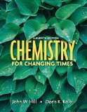 Chemistry for Changing Times, 11th Edition