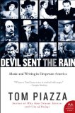 Devil Sent the Rain: Music and Writing in Desperate America (P.S.)