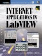 Internet Applications in LabVIEW (With CD-ROM)