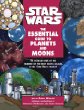 The Essential Guide to Planets and Moons (Star Wars)