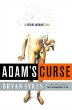 Adams Curse: A Future without Men