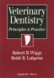 Veterinary Dentistry: Principles and Practice