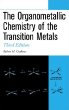 The Organometallic Chemistry of the Transition Metals, 3rd Edition