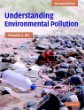 Understanding Environmental Pollution : A Primer