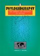 Phylogeography: The History and Formation of Species