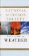 National Audubon Society Field Guide To Weather