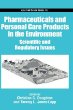 Pharmaceuticals and Personal Care Products in the Environment: Scientific and Regulatory Issues (Acs Symposium Series)