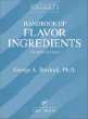 Fenaroli's Handbook of Flavor Ingredients, Fourth Edition